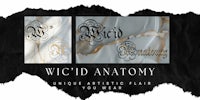 Wic'id Anatomy